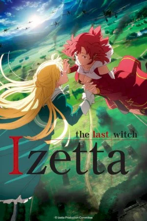 Shuumatsu no Izetta