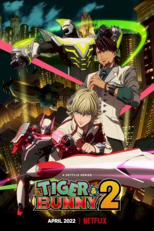 TIGER & BUNNY 2