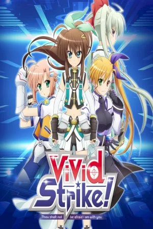 ViVid Strike!