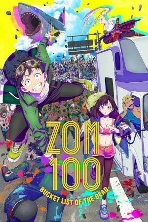 Zom 100: Zombie ni Naru made ni Shitai 100 no Koto